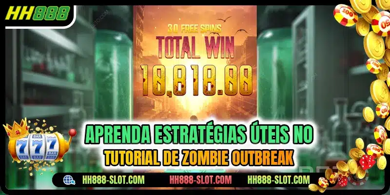 Aprenda estrategias uteis no tutorial de zombie outbreak