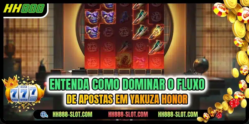 Entenda como dominar o fluxo de apostas em Yakuza Honor