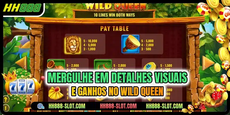 Mergulhe em detalhes visuais e ganhos no Wild Queen