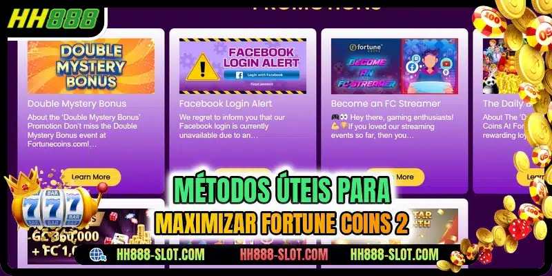 Métodos úteis para maximizar Fortune Coins 2