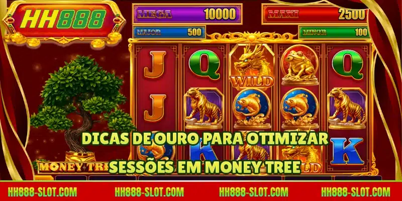 Dicas de ouro para otimizar sessões em Money Tree