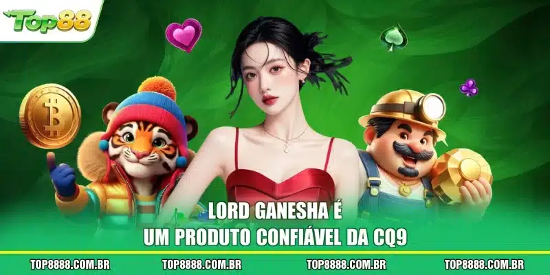 Lord Ganesha é um produto confiável da CQ9